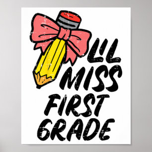 Póster Niños Lil Miss Primer Grado 1er Ck Para Primer Día