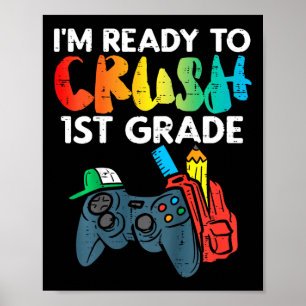 Póster Niños Listos Para Aplastar El Primer Grado Primer 