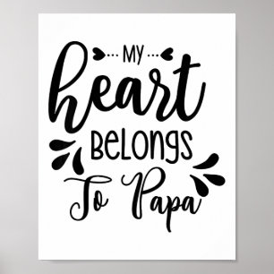 Póster Niños Mi Corazón Pertenece A Papá Stepdad Padre