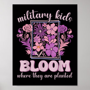Póster Niños militares florecen donde se plantan morados
