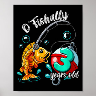 Póster Niños O'fishally 3 Años Cumpleaños De 3 Años De Pe