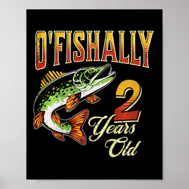 Póster Niños O'fishally De Dos Años De Edad Pesca Tema 2  (Frente)