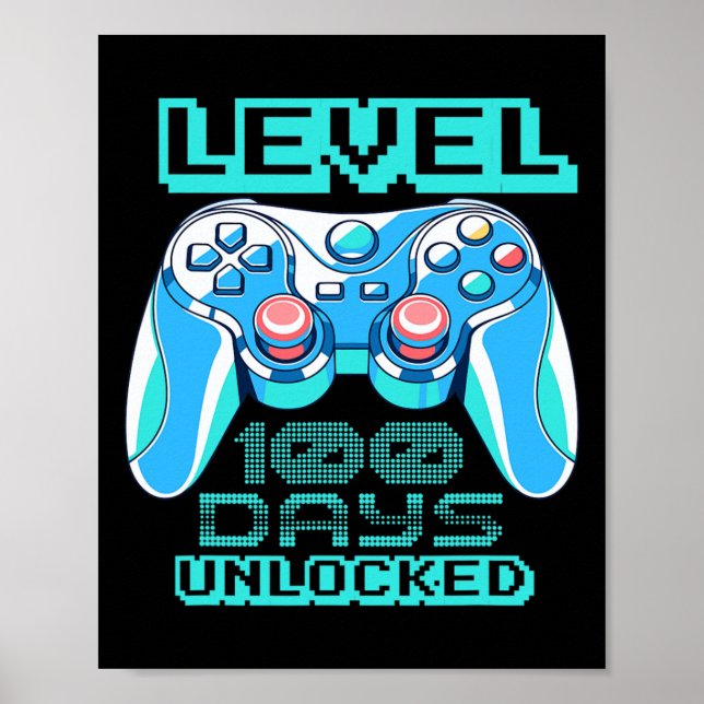 Póster Nivel 100 Días De Colegio De Videojuegos Desbloque (Frente)