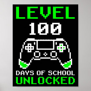 Póster Nivel 100 Días De La Escuela Juego De Video Jugado