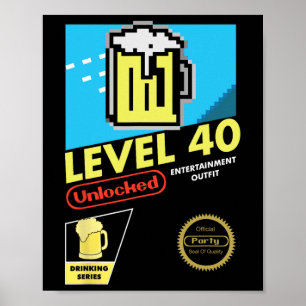 Póster Nivel 40 Videojuego desbloqueado 40 cumpleaños