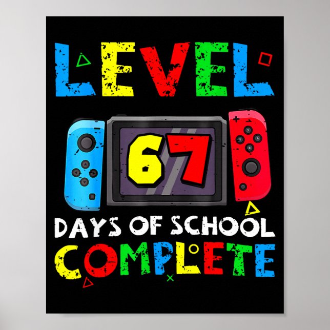 Póster Nivel 67 Días De Escuela Completos Seis Siete Meme (Frente)