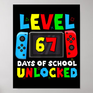 Póster Nivel 67 Días De Escuela Desbloqueado Jugador Vide