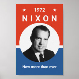 Póster Nixon - Ahora más que nunca - 1972