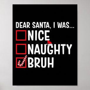 Póster Niza Naughty Bruh Funny Santa Navidades Lis