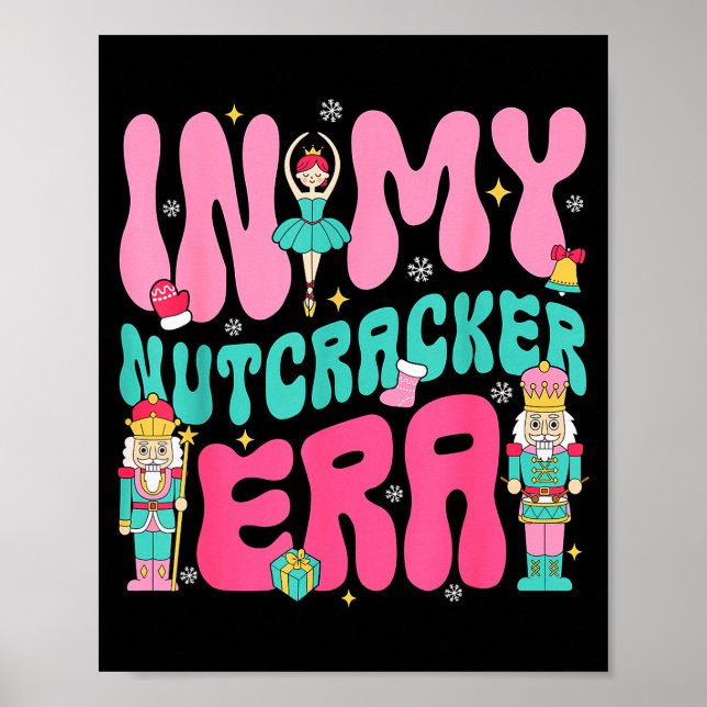Póster Nk Nutcracker Squad In My Nutcracker Era Christmas (Frente)