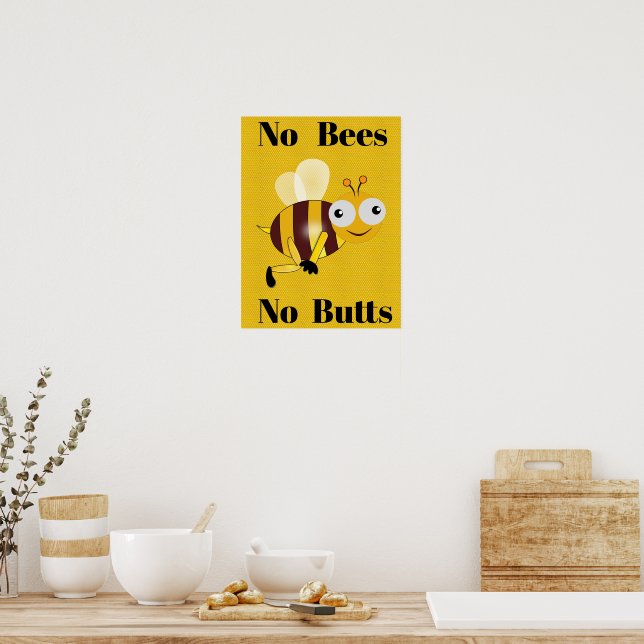Póster No abejas No Butts Poster (Cocina)