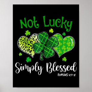 Póster No Afortunado Simplemente Bendecido Shamrock Crist