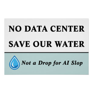 Póster NO AL MACENAMIENTO DE DATOS SALVA NUESTRA AGUA Sin