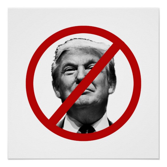 Póster No al Rótulo internacional de Trump (Anverso)