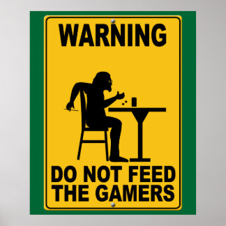Póster No alimentar a los jugadores