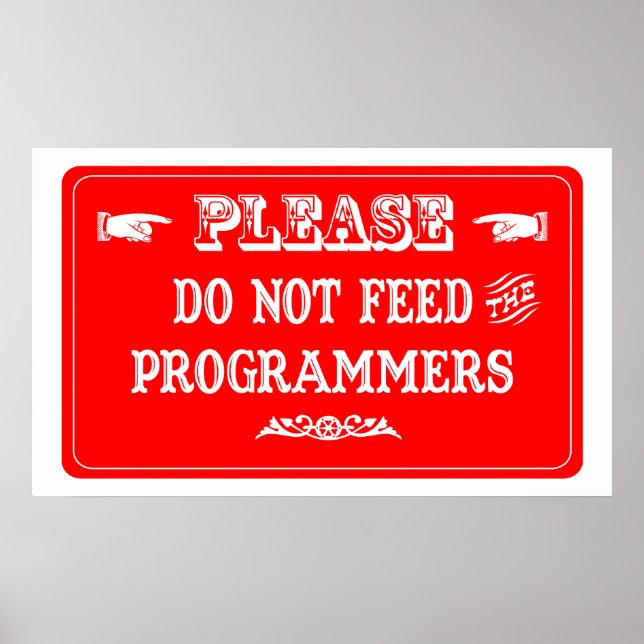 Póster No alimentar a los programadores (Frente)