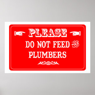 Póster No alimente a los fontaneros