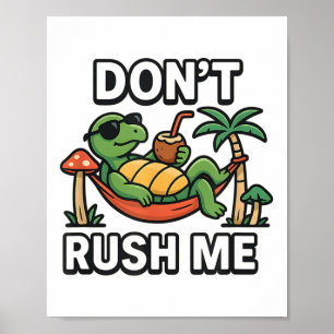 Póster No apurar mi tortuga