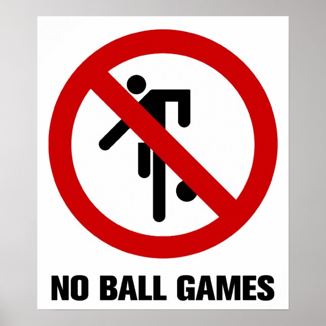 Póster NO Ball Games ⚠ Thai Park Rótulo ⚠ (Frente)