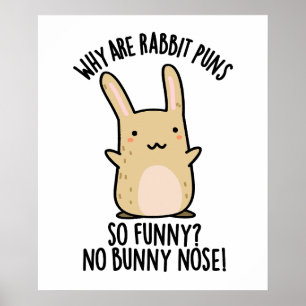 Póster No Bunny Nose Chistes divertidos de conejos 