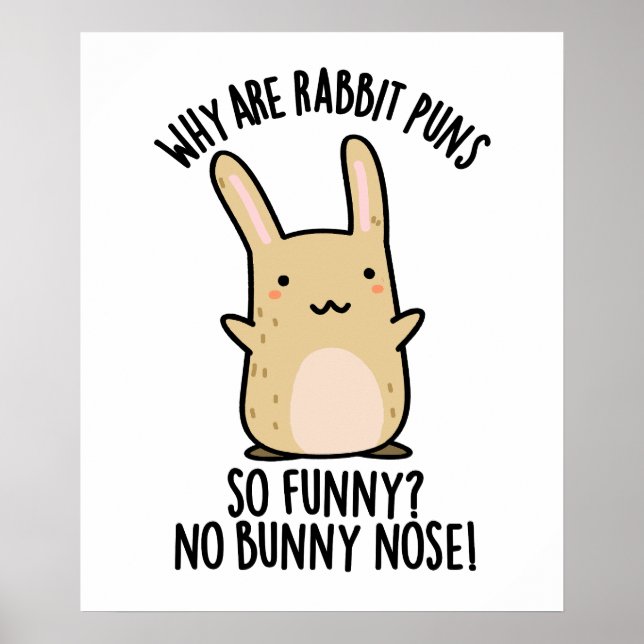 Póster No Bunny Nose Chistes divertidos de conejos  (Frente)