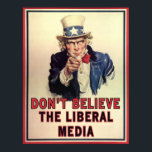 Póster No crean los medios liberales<br><div class="desc">Los grandes pilares de todos los gobiernos y de la vida social son la virtud,  la moralidad y la religión.</div>