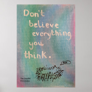 Póster No creas todo lo que piensas - Sabio Hedgehog