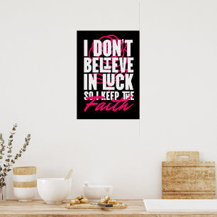 Póster No Creo en la Suerte Motivacional 
