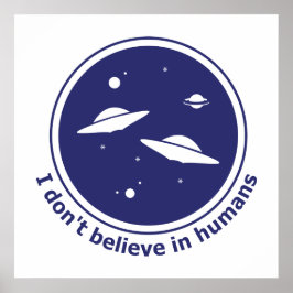 Póster No creo en los humanos