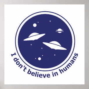 Póster No creo en los humanos