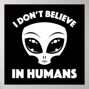 Póster No creo en los humanos Personalizado extranjero en