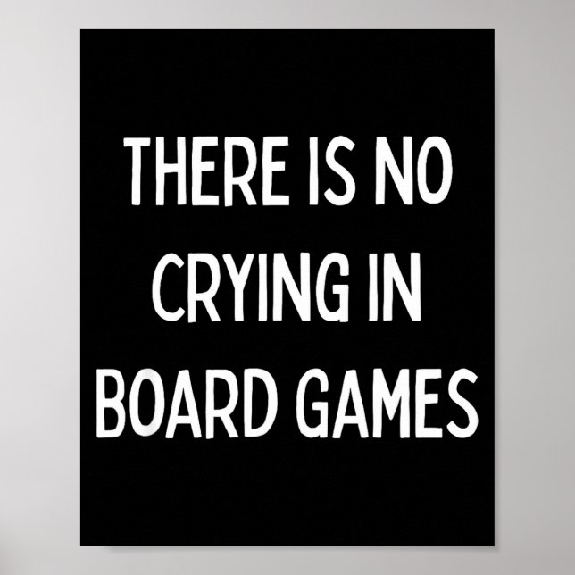 Póster No Crying In Board Games Trivia Game Night Funny Q (Frente)