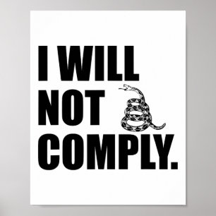 Póster No Cumpliré Con La Serpiente De Gadsden