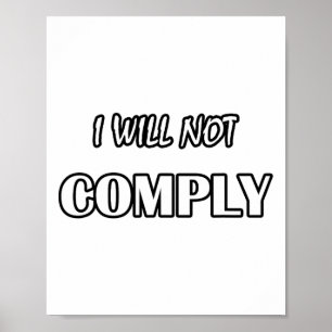 Póster No Cumpliré - No Conformista Anti-Gobierno