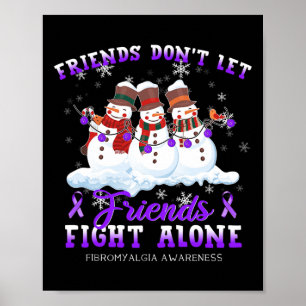 Póster No dejen que los amigos luchen solos Fibromialgia 