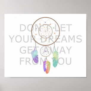 Póster No dejes que tus sueños se alejen de ti