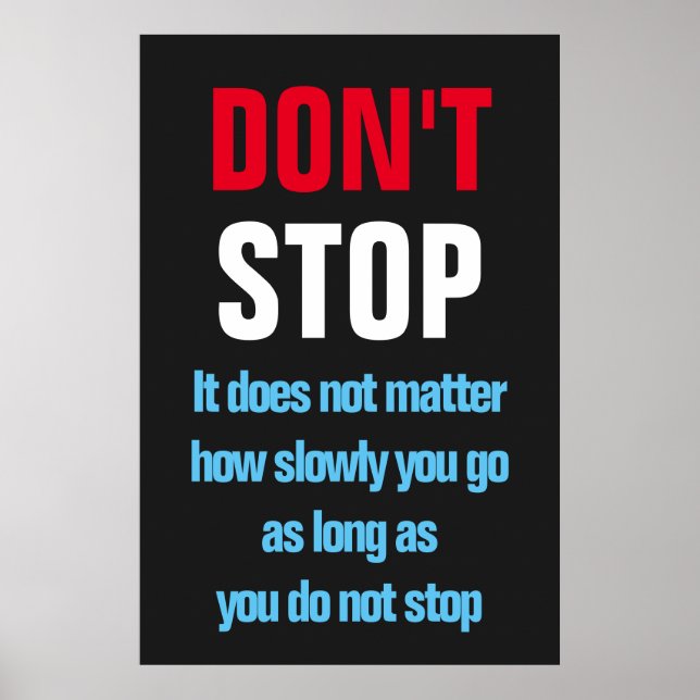 Póster No detener el éxito Inspirador motivacional (Frente)