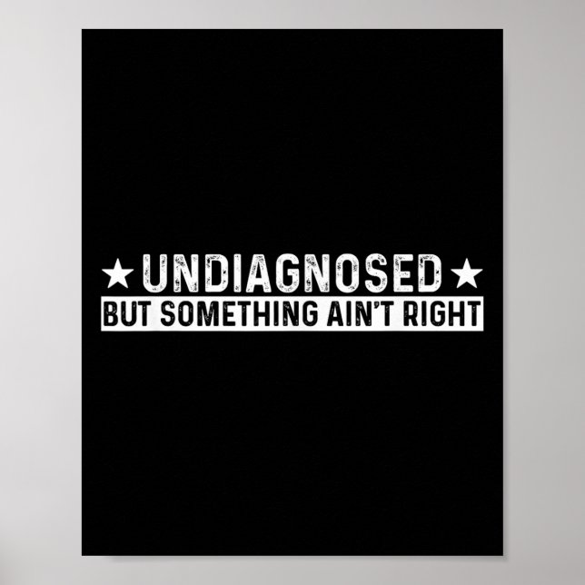 Póster No diagnosticado pero no acertado Meme Sayin (Frente)