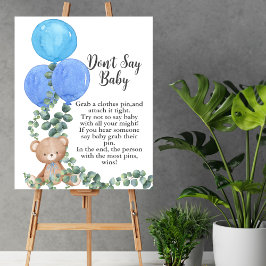 Póster No digas nena Oh niño oso azul globo Eucalipto