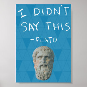 Póster "No dije esto" - Platón