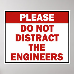 Póster No distorsionar al Poster del Rótulo de ingenieros