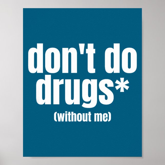 Póster No Don' Drogas Sin (Frente)