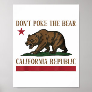 Póster No echen la camiseta de la república de Bear Calif