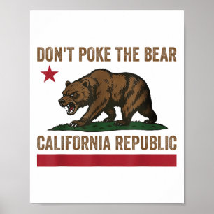 Póster No echen la camiseta de la república de Bear Calif