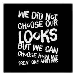Póster No elegimos nuestra apariencia