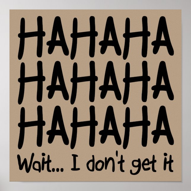 Póster No entiendo el Rótulo Poster gracioso (Frente)