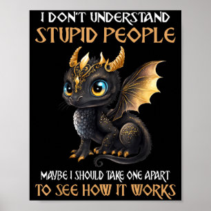 Póster No Entiendo Personas Macho Amantes De Dragones Lin