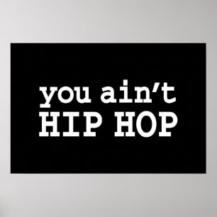Póster no eres HIP HOP