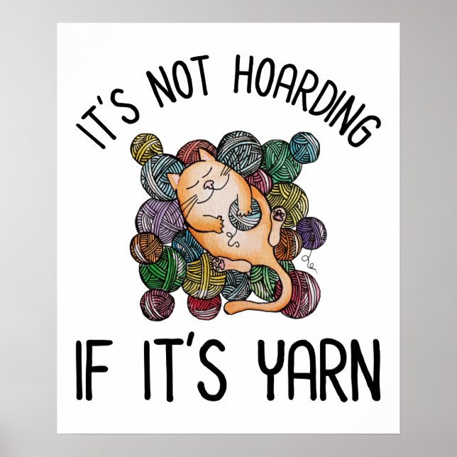 Póster No es acaparamiento si es yarn (Frente)