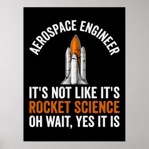 Póster No es ciencia de cohetes oh espera Día de los Vete
